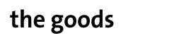 NOW The Goods, August  1 - August  7, 2002